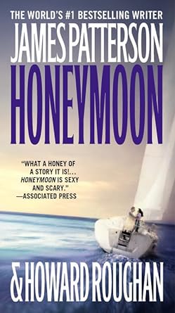 Honeymoon  (Hardback) James Patterson, Howard Roughan