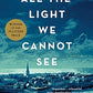 All the Light We Cannot See (Hardback) Anthony Doerr