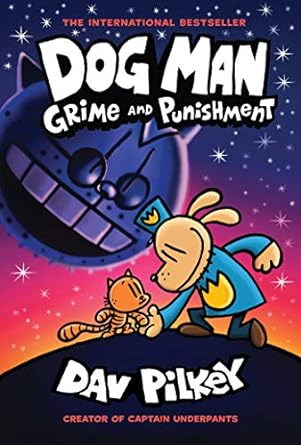Grime and Punishment: Dog Man Series, Book 9 (hardcover) Dav Pilkey