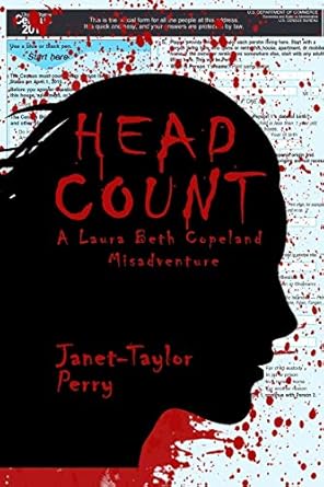 Head Count: A Laura Beth Copeland Misadventure (Paperback) Janet Taylor-Perry