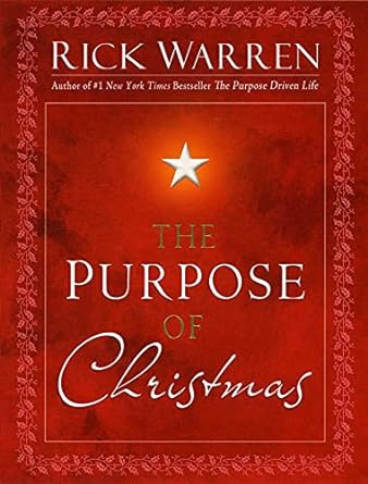 The Purpose of Christmas (Hardcover) Rick Warren