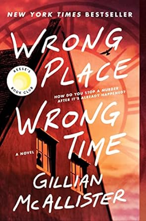 Wrong Place Wrong Time (Paperback) Gilliam McAllister