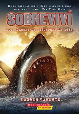 Sobrevivi Los Ataques de Tiburones (Paperback)