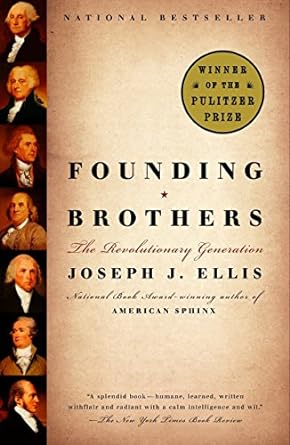 Founding Brothers (Paperback) Joseph J. Ellis