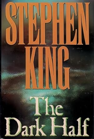 The Dark Half (Hardcover) Stephen King