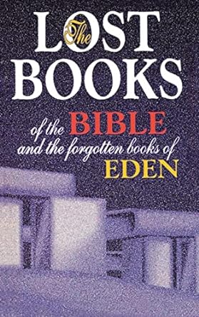 Lost Books of the Bible and the Forgotten Books of Eden (Paperback) Thomas Nelson