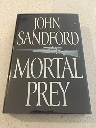 Mortal Prey (Hardcover) John Sandford