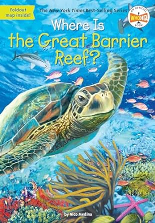 Where Is the Great Barrier Reef? (Paperback) Nico Medina, Who HQ