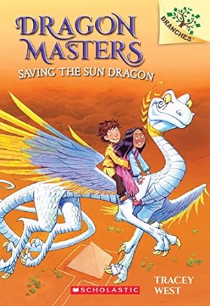 Dragon Masters: Saving the Sun Dragon (Paperback) Tracey West