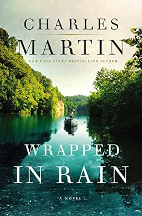 Wrapped in Rain (paperback) Charles Martin