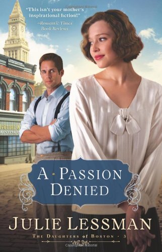 A Passion Denied (paperback) Julie Lessman