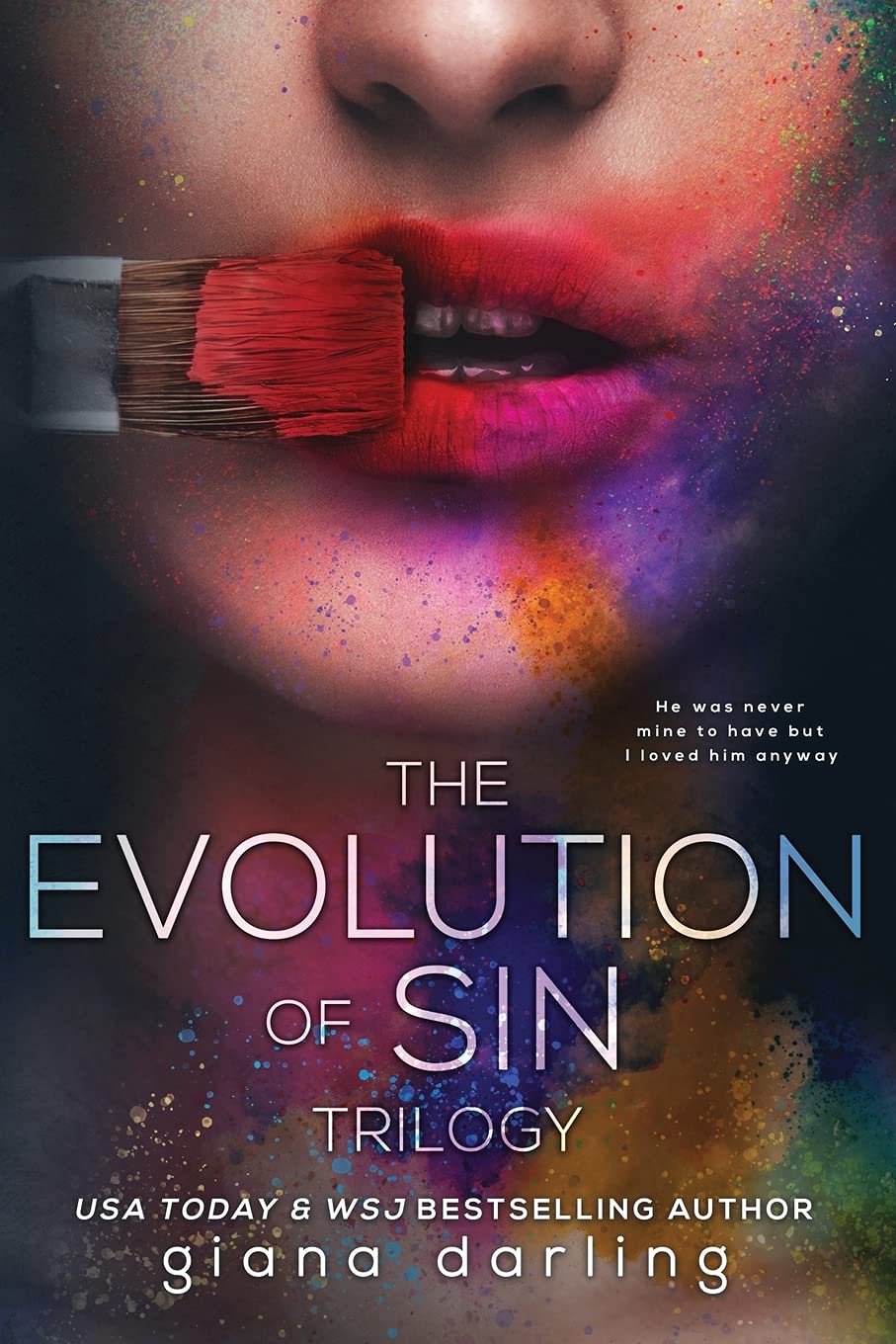 The Evolution of Sin Trilogy (paperback) Giana Darling