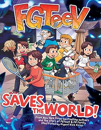 FGTeeV Saves the World! (Hardback) FGTeeV           Graphic Novel