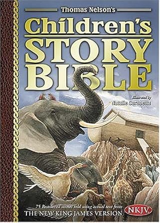 The NKJV Children's Story Bible (Hardcover) Natalie Carabetta