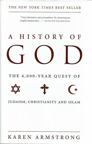 A History of God (Hardcover) Karen Armstrong