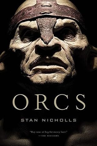 Orcs (Paperback) Stan Nicholls