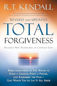 Total Forgiveness (paperback) R. T. Kendall