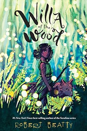 Willa of the Wood (Hardback) Robert Beatty