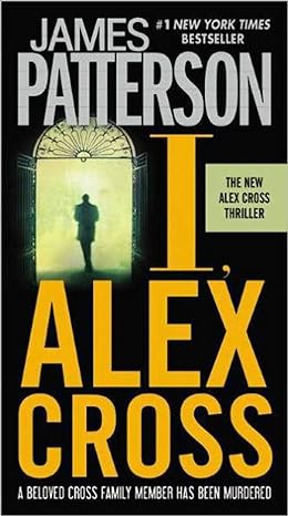 I, Alex Cross (Hardback) James Patterson