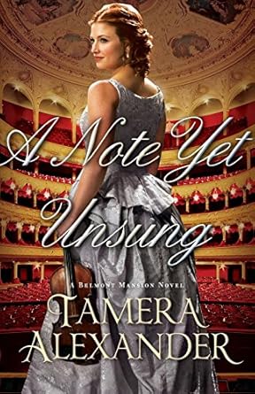 A Note Yet Unsung (Paperback) Tamera Alexander