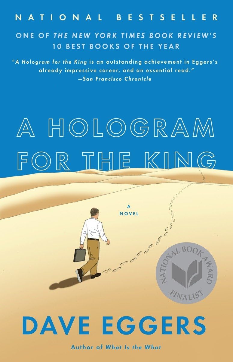 A Hologram for the King - A Novel (Paperback) Dave Eggers