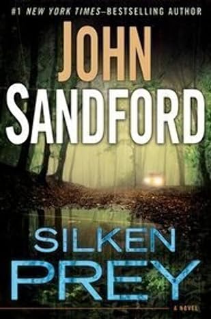 Silken Prey (Hardcover) John Sandford