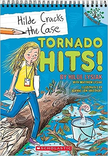 Tornado Hits!: A Branches Book (Hilde Cracks the Case #5 of 6) (paperback) Hilde Lysiak