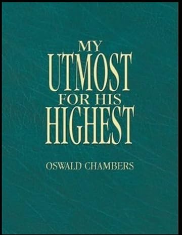 My Utmost for His Highest (Paperback) Oswald Chambers