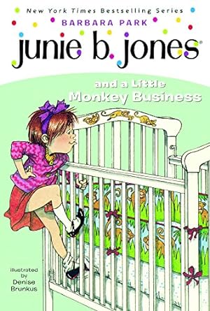 Junie B. Jones And A Little Monkey Business (Paperback) Barbara Park