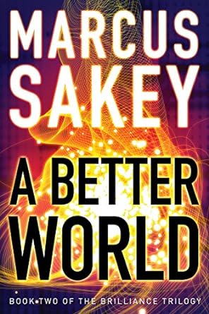 A Better World (Paperback) Marcus Sakey