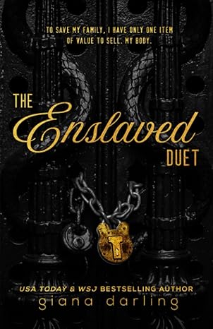 The Enslaved Duet (paperback) Giana Darling