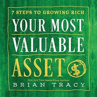 Your Most Valuable Asset (Hardback) Brian Tracy