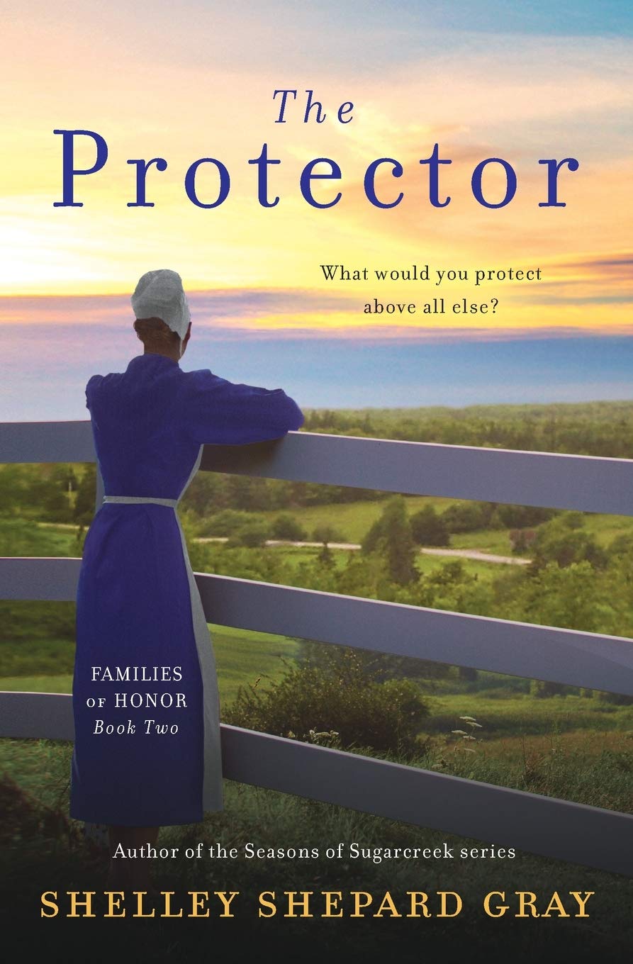 The Protector : Families of Honor, Book 2 of 3 (Hardcover) Shelley Shepard Gray