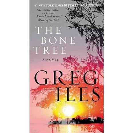The Bone Tree : Book 5 of 7: Penn Cage (Paperback) Greg Iles