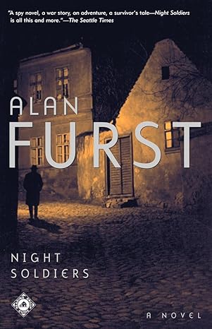 Night Soldiers : Book 1 of 12: Night Soldiers (Paperback) Alan Furst