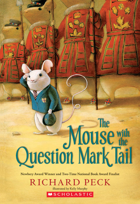 The Mouse with the Question Mark Tail (Paperback) Richard Peck