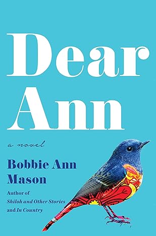 Dear Ann (Hardback) Bobbie Ann Mason