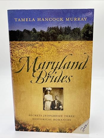 Maryland Brides (Paperback) Tamela Hancock Murray