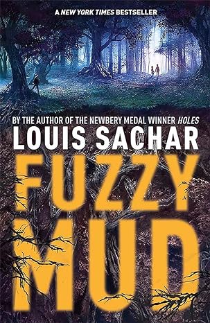 Fuzzy Mud (Paperback) Louis Sachar