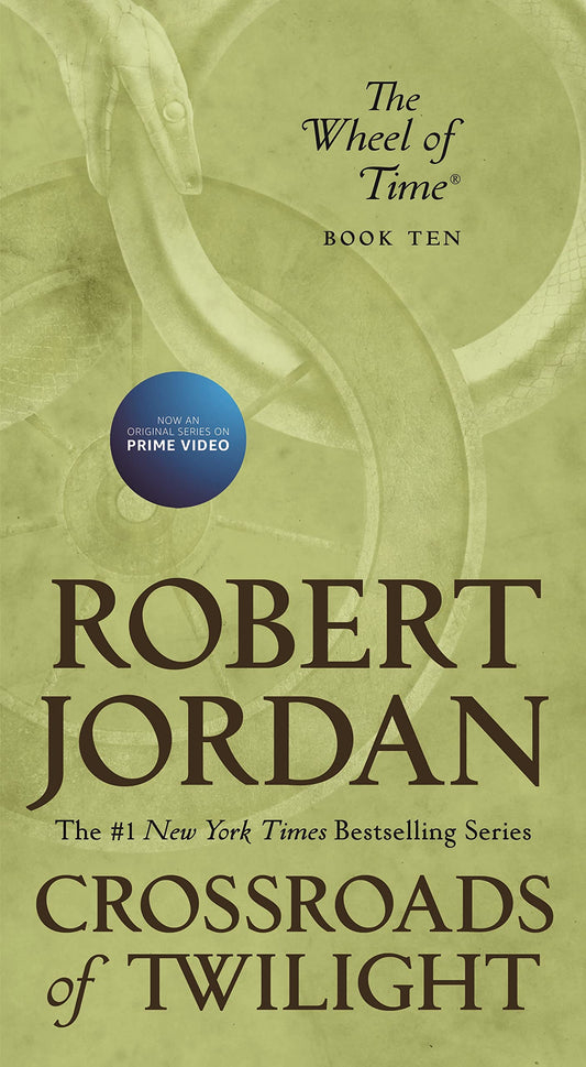 Crossroads of Twilight : Wheel of Time, Book 10 of 14 (Paperback) Robert Jordan