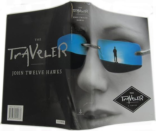 The Traveler (Hardback) John Twelve Hawks