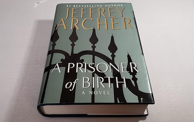 A Prisoner of Birth (Hardcover) Jeffrey Archer