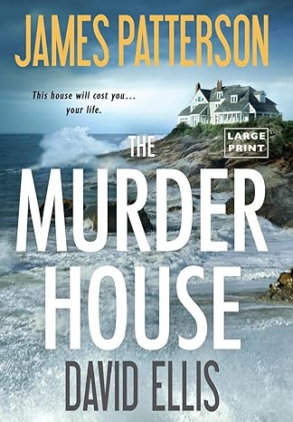 The Murder House (Hardcover) James Patterson & David Ellis