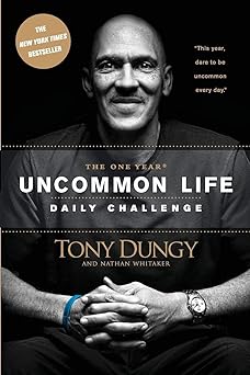 The One Year Uncommon Life Daily Challenge (paperback) Tony Dungy