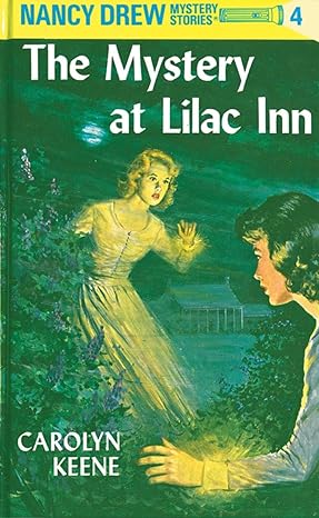 Nancy Drew: The Mystery at Lilac Inn (Hardback) Carolyn Keene