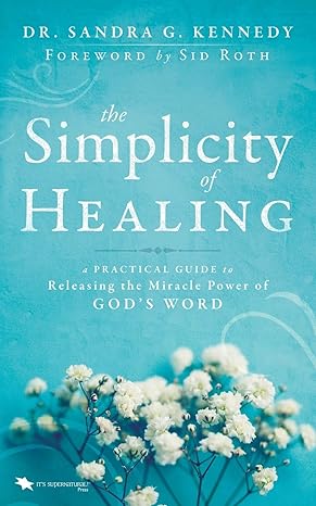 The Simplicity of Healing (paperback) Sandra Kennedy