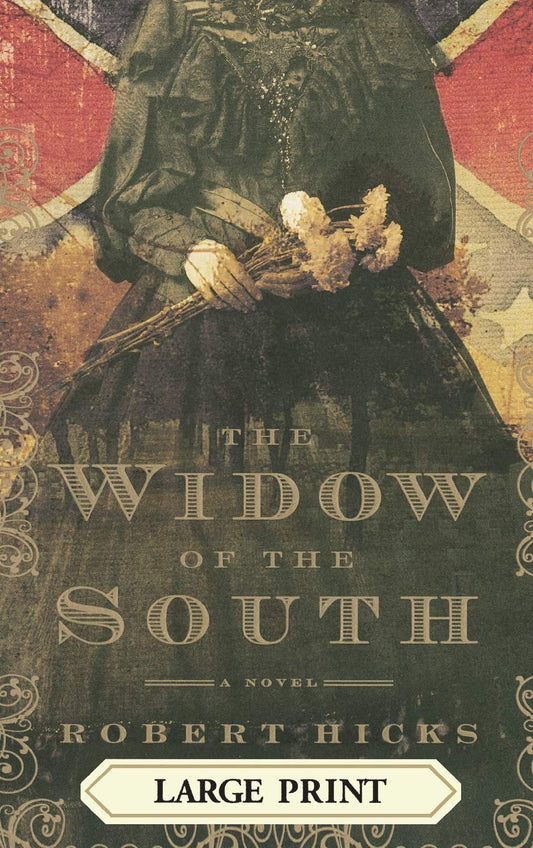 The Widow of the South (hardcover) Robert Hicks