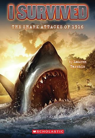 I Survived: The Shark Attacks of 1916 (Paperback) Lauren Tarshis