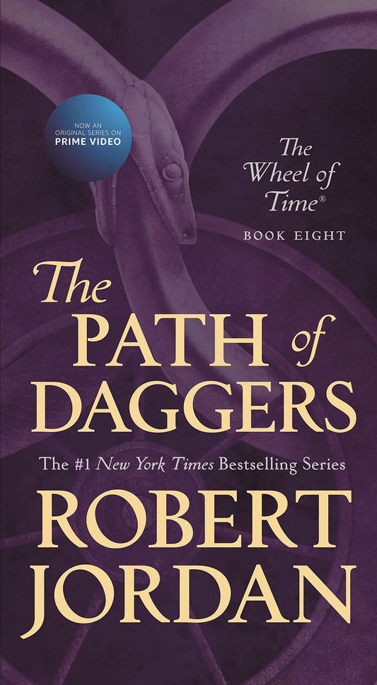 The Path of Daggers : Wheel of Time, Book 8 of 14 (Paperback) Robert Jordan