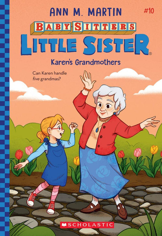 Karen's Grandmothers : Book 10 of 122: Baby-Sitters Little Sister (paperback) Ann M. Martin
